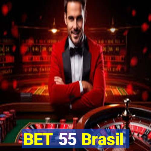 BET 55 Brasil